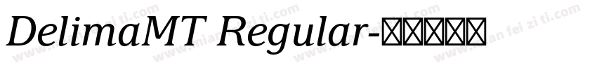 DelimaMT Regular字体转换